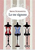 Le tre signore