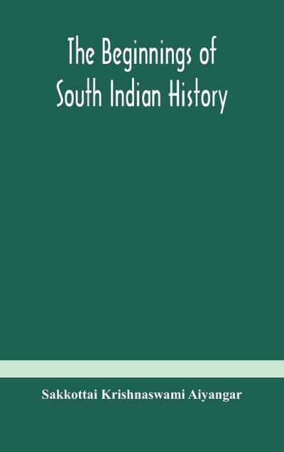 The beginnings of South Indian history