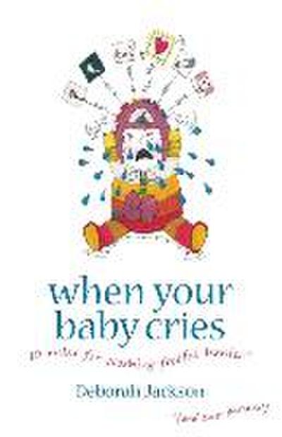When Your Baby Cries