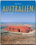 Reise durch AUSTRALIEN - Ein Bildband mit 170 Bildern - STÜRTZ Verlag