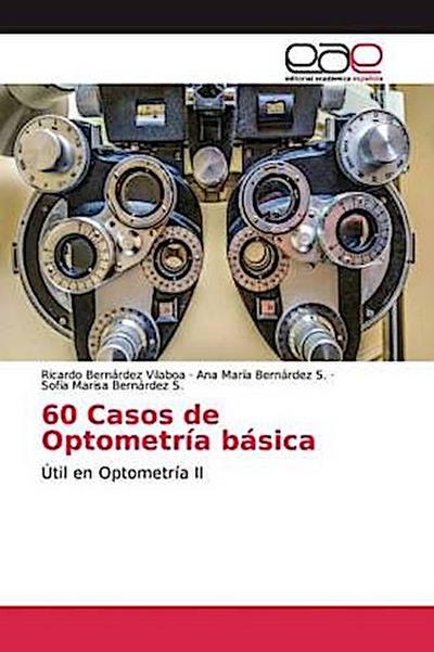 60 Casos de Optometría básica