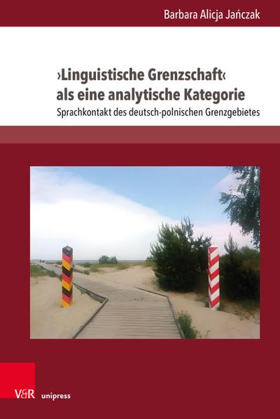 ’Linguistische Grenzschaft’ als eine analytische Kategorie