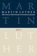 Martin Luther: Deutsch-Deutsche Studienausgabe. Band 2
