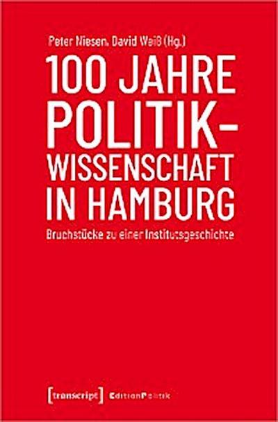 100 Jahre Politikwissenschaft in Hamburg