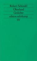 Ohneland: Gedichte vom Holz der Paradeiserbäume 1979–1984 (edition suhrkamp)