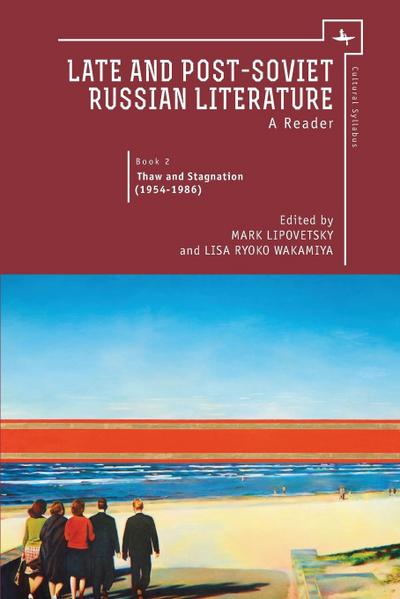 Late and Post Soviet Russian Literature