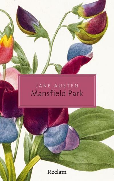 Mansfield Park: Roman | Reclams Klassikerinnen (Reclam Taschenbuch)
