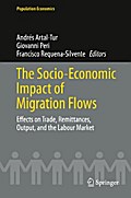 The Socio-Economic Impact of Migration Flows