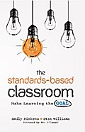The Standards-Based Classroom