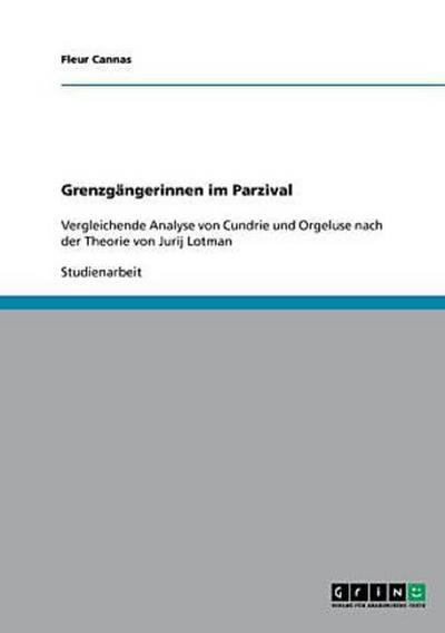 Grenzgängerinnen im Parzival