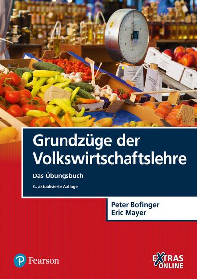 Grundzüge der Volkswirtschaftslehre - Das Übungsbuch