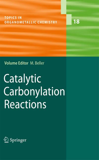 Catalytic Carbonylation Reactions
