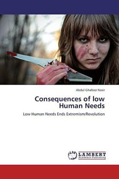 Consequences of low Human Needs