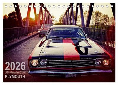 US-Muscle-Cars - Plymouth (Tischkalender 2026 DIN A5 quer), CALVENDO Monatskalender