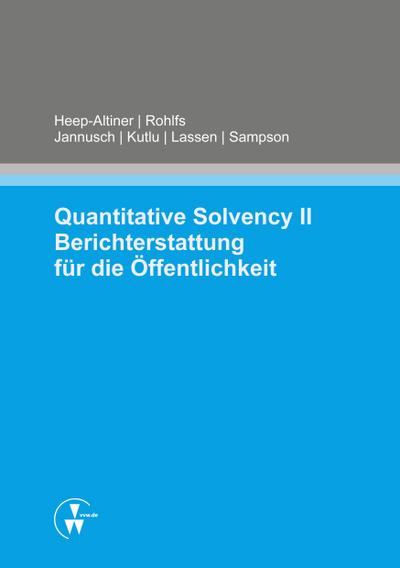 Quantitative Solvency II Berichterstattung für die Öffentlichkeit