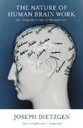 Nature of Human Brain Work
