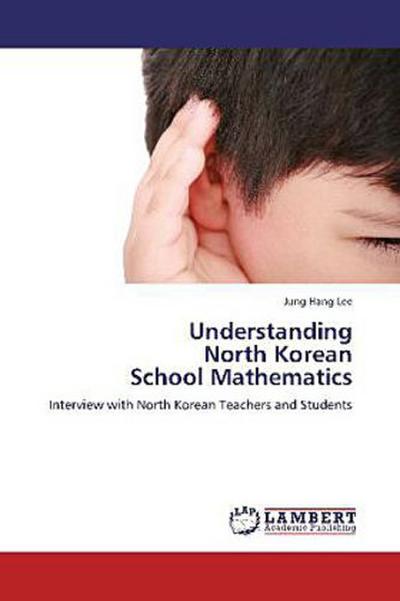 Understanding North Korean School Mathematics