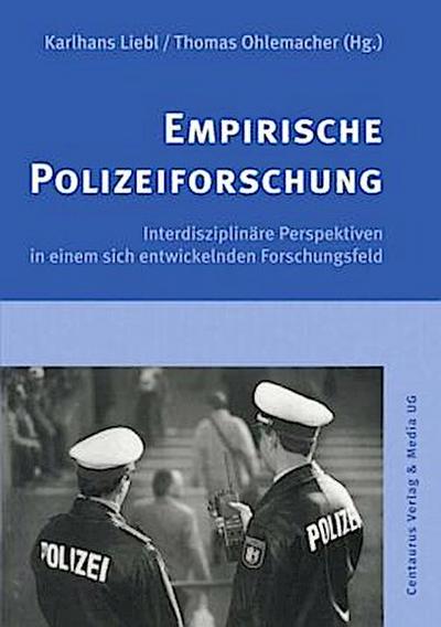 Empirische Polizeiforschung