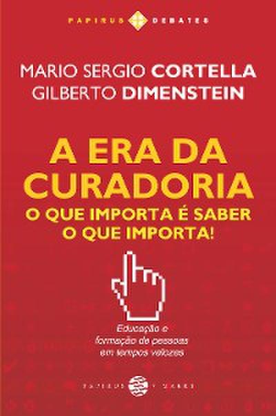 A Era da curadoria
