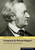 Freispruch für Richard Wagner?