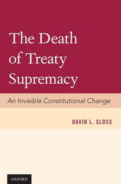 Death of Treaty Supremacy