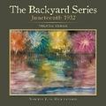 The Backyard Series
