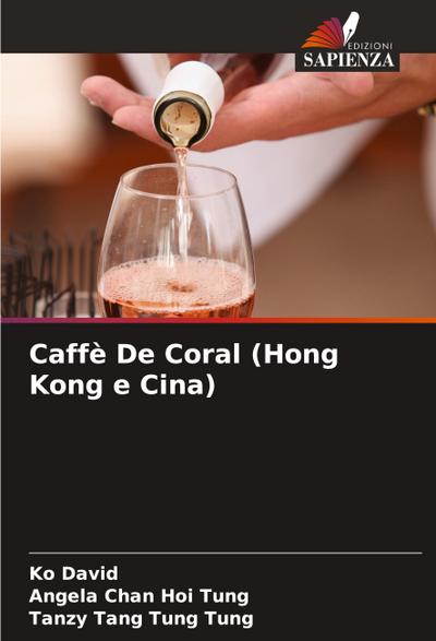 Caffè De Coral (Hong Kong e Cina)