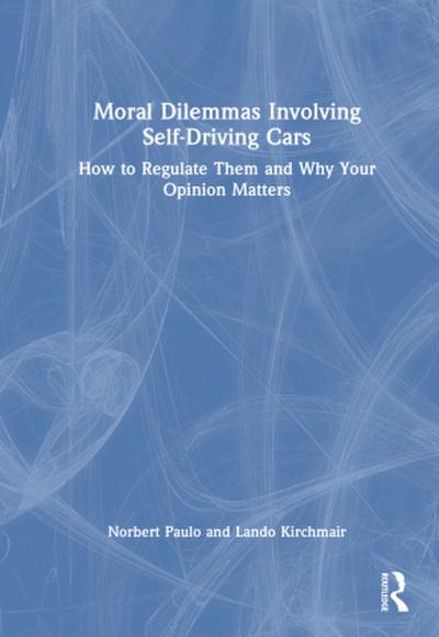 Moral Dilemmas Involving Self-Driving Cars