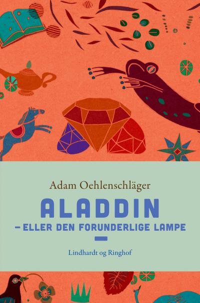 Aladdin - eller Den forunderlige lampe