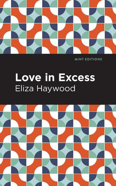 Love in Excess