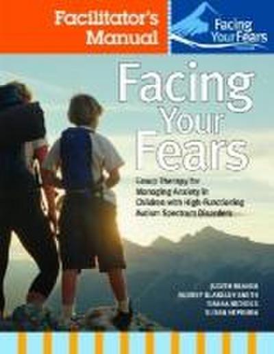Facing Your Fears Facilitator’s Set