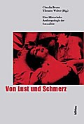 Von Lust und Schmerz