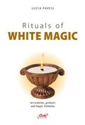 Rituals of white magic