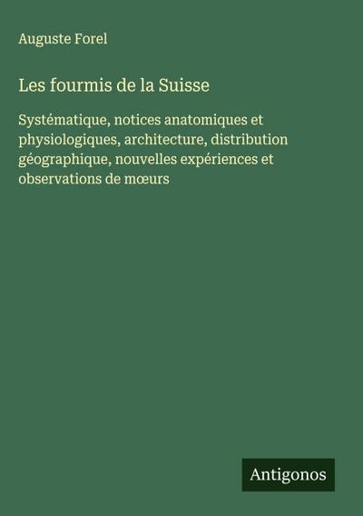 Les fourmis de la Suisse