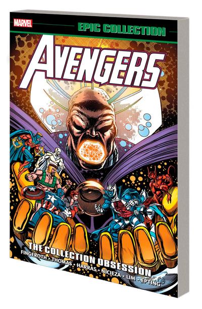 Avengers Epic Collection: The Collection Obsession [New Printing]