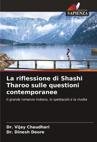 La riflessione di Shashi Tharoo sulle questioni contemporanee