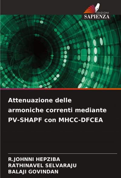 Attenuazione delle armoniche correnti mediante PV-SHAPF con MHCC-DFCEA