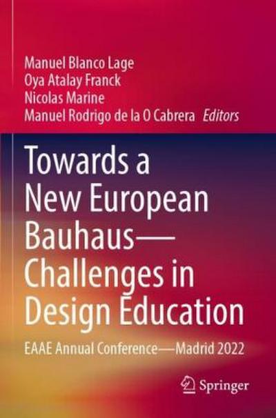 Towards a New European Bauhaus - Challenges in Design Education