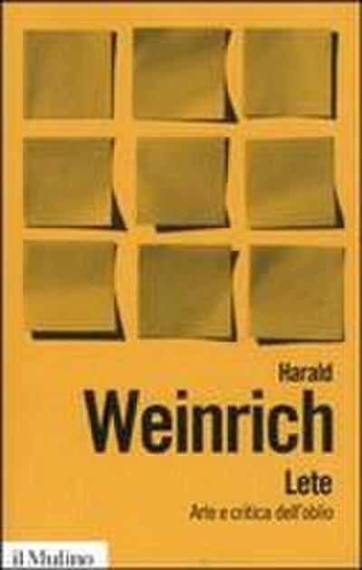 Lete. Arte e critica dell’oblio