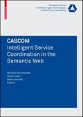 CASCOM: Intelligent Service Coordination in the Se