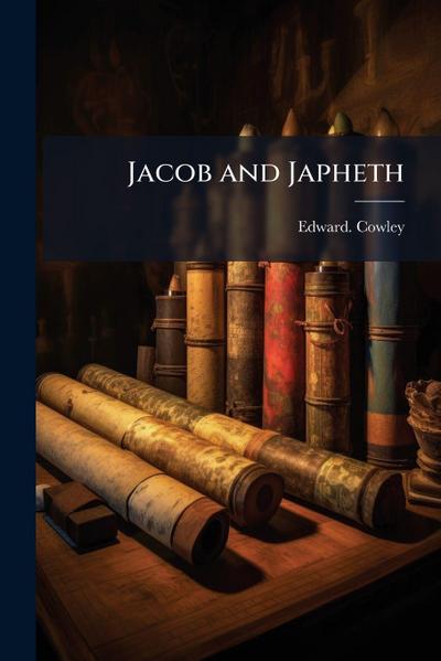 Jacob and Japheth