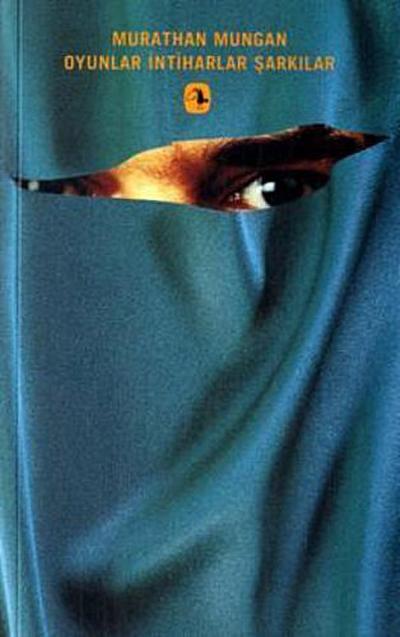 Oyunlar Intiharlar Sarkilar