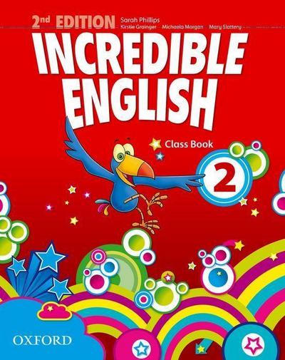 Incredible English 2. 2nd edition. Class Book