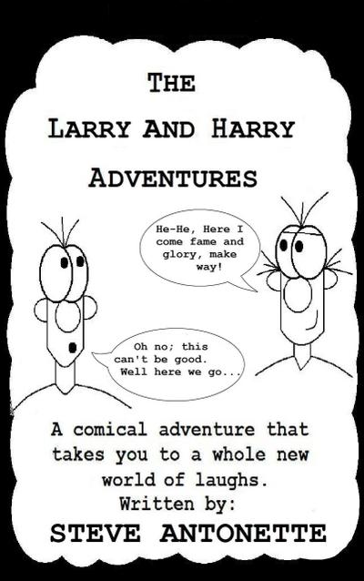 The Larry and Harry Story (The Larry and Harry Saga, #1)