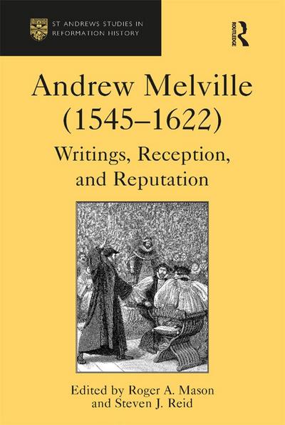 Andrew Melville (1545-1622)