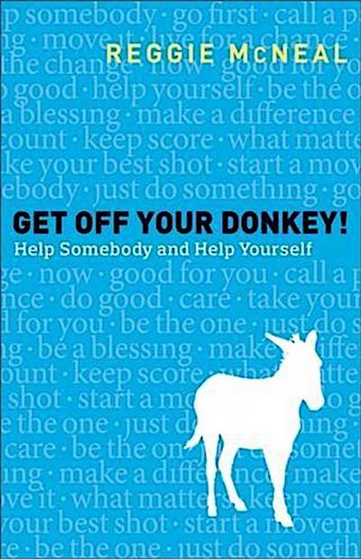 Get Off Your Donkey!