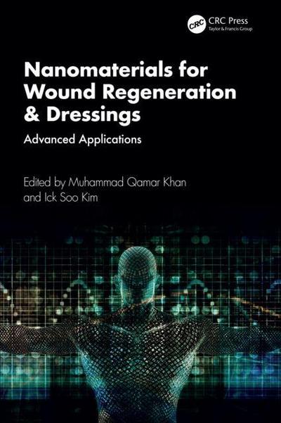 Nanomaterials for Wound Regeneration & Dressings