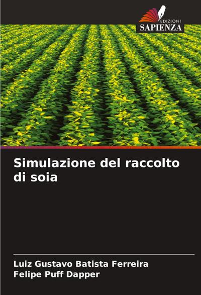 Simulazione del raccolto di soia