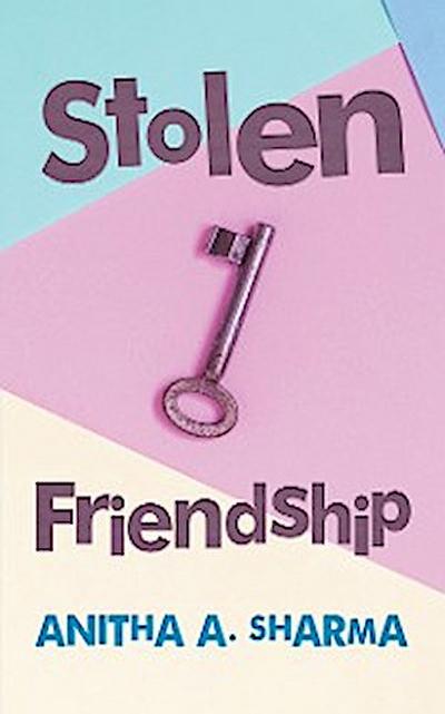 Stolen Friendship