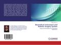 Biomedical Instrument and Robotic Surgery System